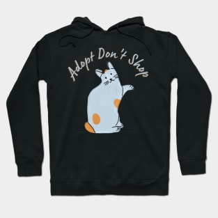 Adopt Don't Shop Hoodie